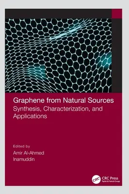 Grafen din surse naturale: Sinteză, caracterizare și aplicații - Graphene from Natural Sources: Synthesis, Characterization, and Applications