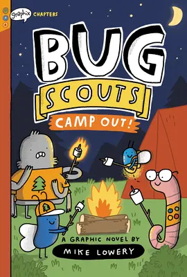 Camp Out! A Graphix Chapters Book (Bug Scouts #2) - Camp Out!: A Graphix Chapters Book (Bug Scouts #2)