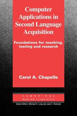 Aplicații informatice în achiziția limbilor secunde - Computer Applications in Second Language Acquisition