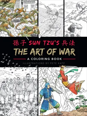 Arta războiului: o carte de colorat - The Art of War: A Coloring Book