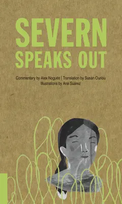 Severn vorbește deschis - Severn Speaks Out