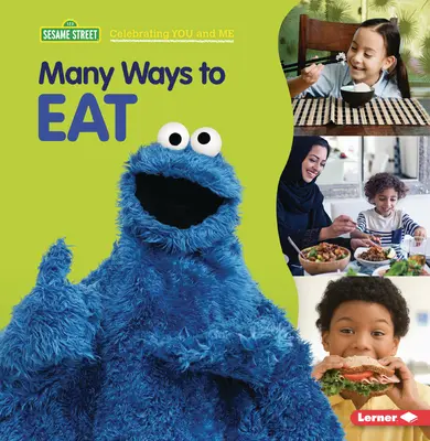 Multe moduri de a mânca - Many Ways to Eat