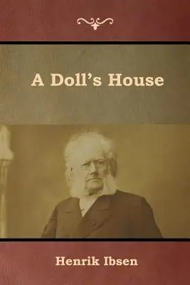 O casă de păpuși - A Doll's House