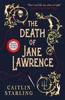 Moartea lui Jane Lawrence - Death of Jane Lawrence