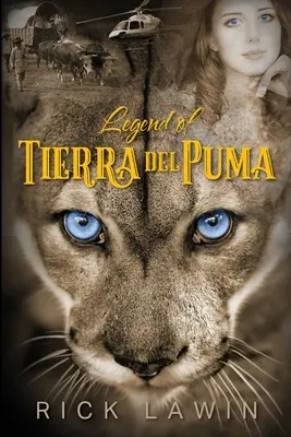 Legenda din Tierra del Puma - Legend of Tierra del Puma