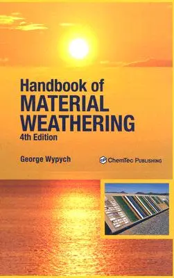 Handbook of Material Weathering (Manual de degradare a materialelor) - Handbook of Material Weathering