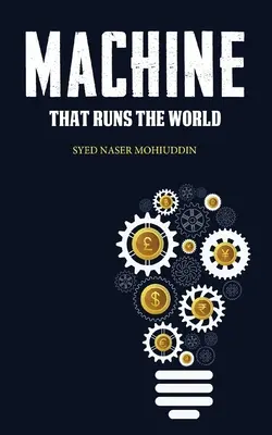 Mașina care conduce lumea - Machine that Runs the World