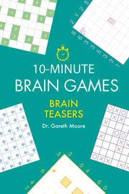 Jocuri cerebrale de 10 minute: Ghicitori pentru creier - 10-Minute Brain Games: Brain Teasers