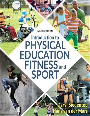 Introducere în educație fizică, fitness și sport - Introduction to Physical Education, Fitness, and Sport