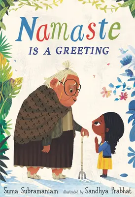 Namaste este un salut - Namaste Is a Greeting
