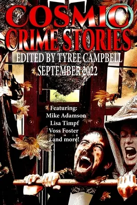 Cosmic Crime Stories septembrie 2022 - Cosmic Crime Stories September 2022