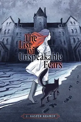 Lista temerilor de nedescris (The List of Unspeakable Fears) - The List of Unspeakable Fears