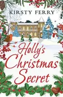 Secretul de Crăciun al lui Holly - Holly's Christmas Secret