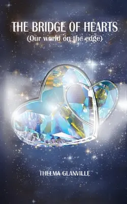 The Bridge of Hearts (Podul inimilor) - The Bridge of Hearts