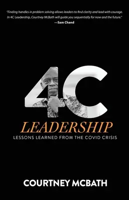 Leadership 4C: Lecții învățate din criza COVID - 4C Leadership: Lessons Learned from the COVID Crisis