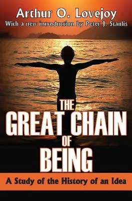 Marele lanț al ființei: Un studiu al istoriei unei idei - The Great Chain of Being: A Study of the History of an Idea