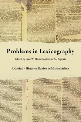 Probleme în lexicografie: O ediție critică / istorică - Problems in Lexicography: A Critical / Historical Edition