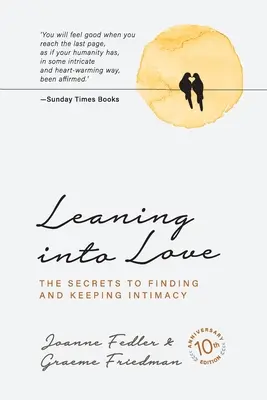 Leaning into Love: ediție aniversară de 10 ani - Leaning into Love: 10 year anniversary edition