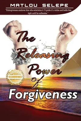 Puterea eliberatoare a iertării (The Releasing Power of Forgiveness) - The Releasing Power of Forgiveness