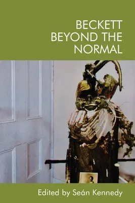 Beckett dincolo de normal - Beckett Beyond the Normal