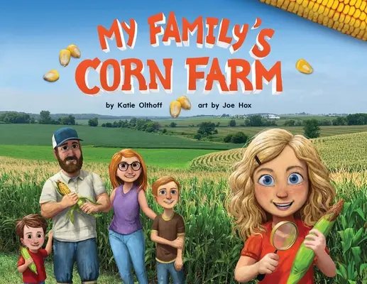 Ferma de porumb a familiei mele - My Family's Corn Farm