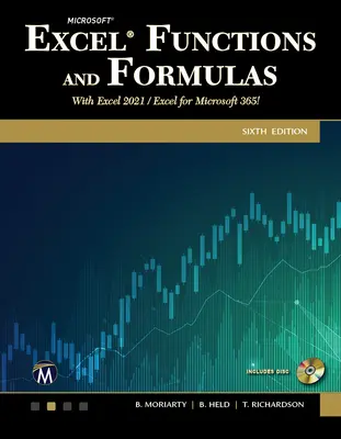 Funcții și formule Microsoft Excel: Cu Excel 2021 / Microsoft 365 - Microsoft Excel Functions and Formulas: With Excel 2021 / Microsoft 365