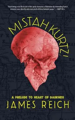 Mistah Kurtz! Un preludiu la Heart of Darkness - Mistah Kurtz! A Prelude to Heart of Darkness