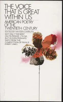 Vocea care este mare în noi: American Poetry of the Twentieth Century - The Voice That Is Great Within Us: American Poetry of the Twentieth Century