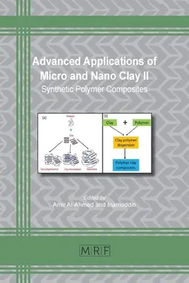 Aplicații avansate ale micro și nanoargilei II: compozite sintetice din polimeri - Advanced Applications of Micro and Nano Clay II: Synthetic Polymer Composites