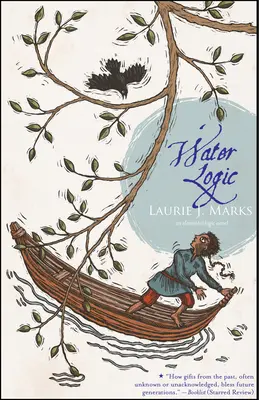 Logica apei: Un roman de logică elementară - Water Logic: An Elemental Logic Novel
