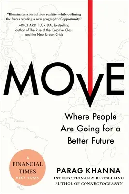 Move: Încotro se îndreaptă oamenii pentru un viitor mai bun - Move: Where People Are Going for a Better Future