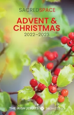 Spațiul sacru pentru Advent și Crăciun 2022-2023 - Sacred Space Advent & Christmas 2022-2023