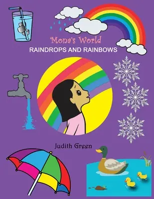 Picături de ploaie și curcubee - Raindrops and Rainbows