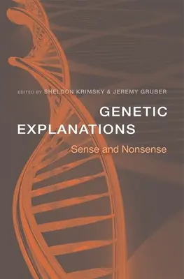 Explicații genetice: Sens și nonsens - Genetic Explanations: Sense and Nonsense