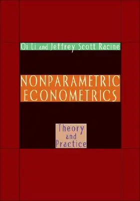 Econometrie neparametrică: Teorie și practică - Nonparametric Econometrics: Theory and Practice
