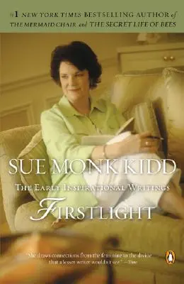 Firstlight: Primele scrieri inspiraționale - Firstlight: The Early Inspirational Writings