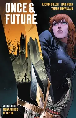 Once & Future Vol. 4: Volumul 4 - Once & Future Vol. 4: Volume 4