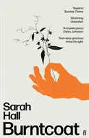 Burntcoat (Hall Sarah (Autor)) - Burntcoat (Hall Sarah (Author))