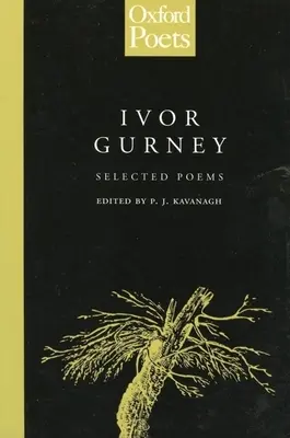 Ivor Gurney - Poezii alese - Ivor Gurney - Selected Poems