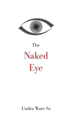 The Naked Eye