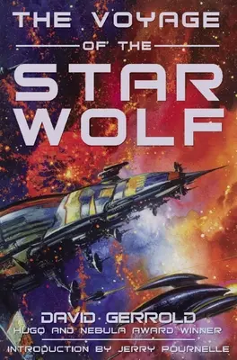 Călătoria Lupului Stelar (The Voyage of the Star Wolf) - The Voyage of the Star Wolf