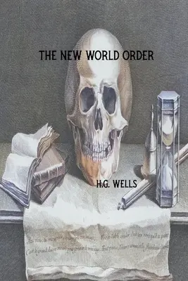 Noua ordine mondială - The New World Order
