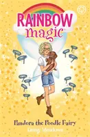 Rainbow Magic: Pandora the Poodle Fairy - Puppy Care Fairies Book 4