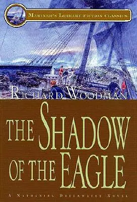 The Shadow of the Eagle (Umbra vulturului): #13 Un roman Nathaniel Drinkwater - The Shadow of the Eagle: #13 A Nathaniel Drinkwater Novel