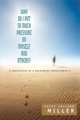 De ce pun atât de multă presiune pe mine însumi și pe alții? - Why Do I Put So Much Pressure on Myself and Others?