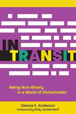 În tranzit: A fi Non-Binar într-o lume a dihotomiilor - In Transit: Being Non-Binary in a World of Dichotomies