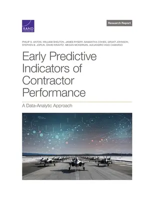 Indicatori predictivi timpurii ai performanței contractanților: O abordare analitică a datelor - Early Predictive Indicators of Contractor Performance: A Data-Analytic Approach