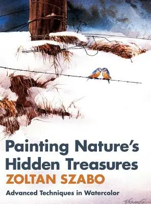 Pictarea comorilor ascunse ale naturii - Painting Nature's Hidden Treasures