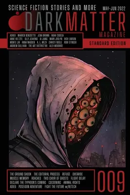 Dark Matter Magazine Numărul 009 - Dark Matter Magazine Issue 009
