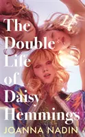 Viața dublă a lui Daisy Hemmings - Double Life of Daisy Hemmings